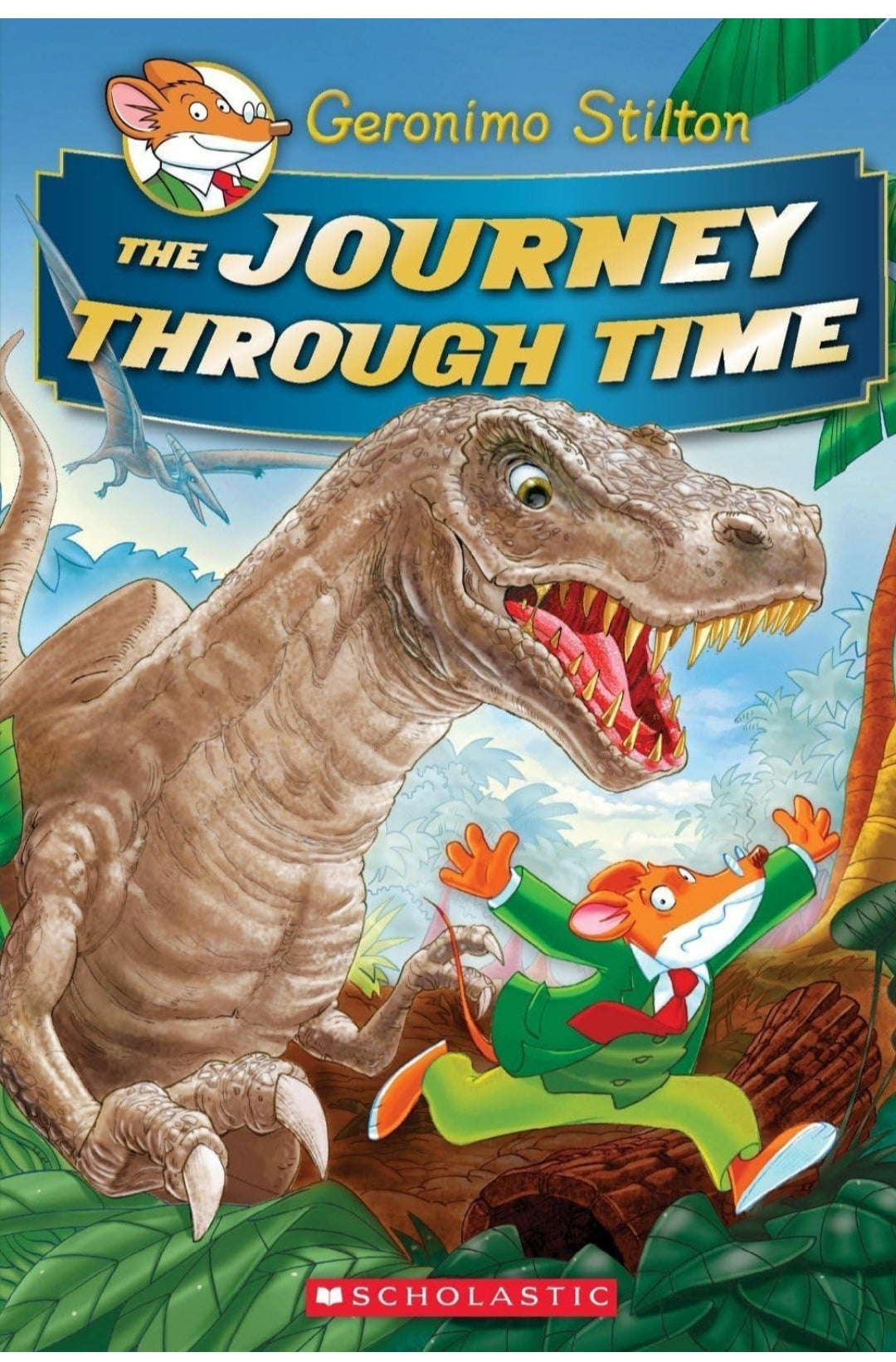 GERONIMO STILTON’S THE JOURNEY THROUGH TIME NA