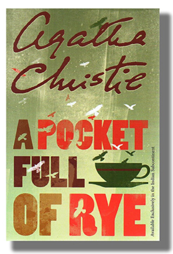 A Pocket Full of Rye