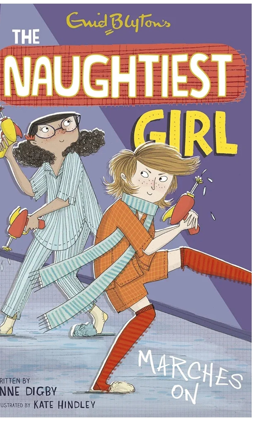 Anne Digby
NAUGHTIEST GIRL: 10: MARCHES ON