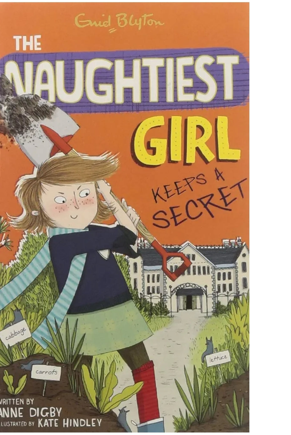 Enid Blyton
NAUGHTIEST GIRL 05 : THE NAUGHTIEST GIRL KEEPS A SECRET
