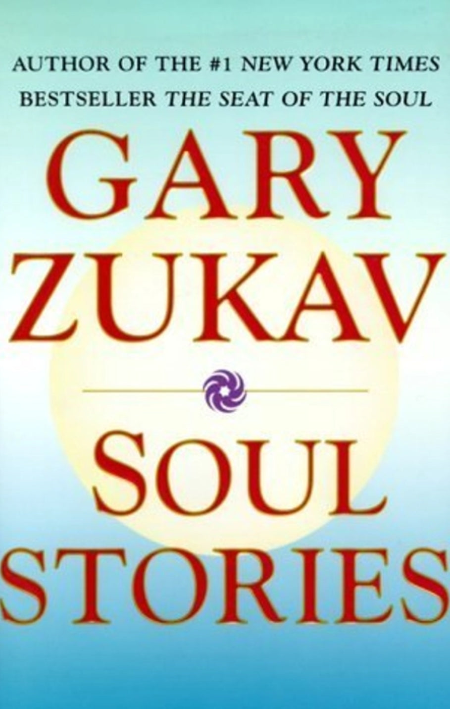 gary zukav soul stories Hardcover