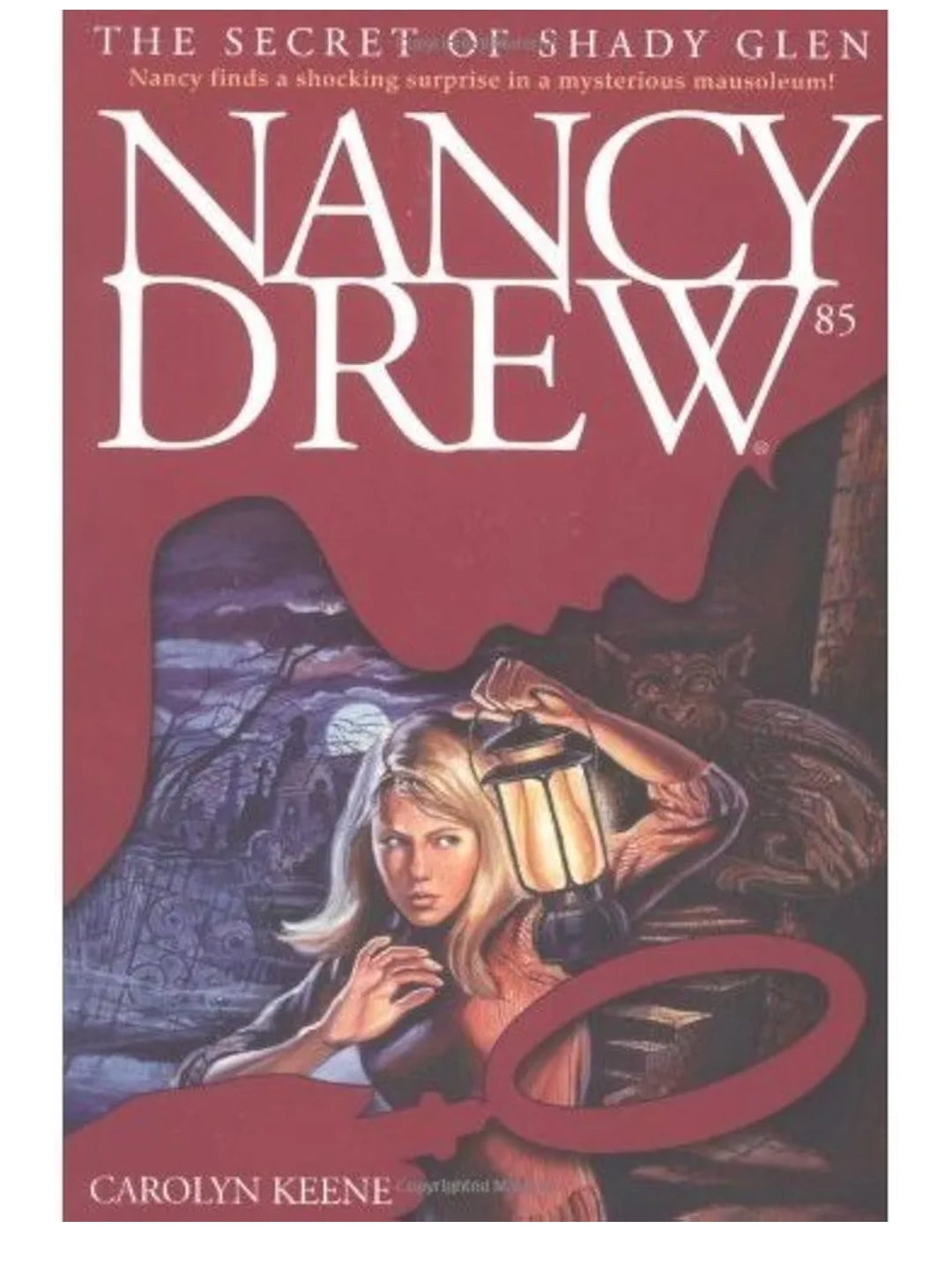 Carolyn Keene
NANCY DREW 85: SECRET OF SHADY GLEN