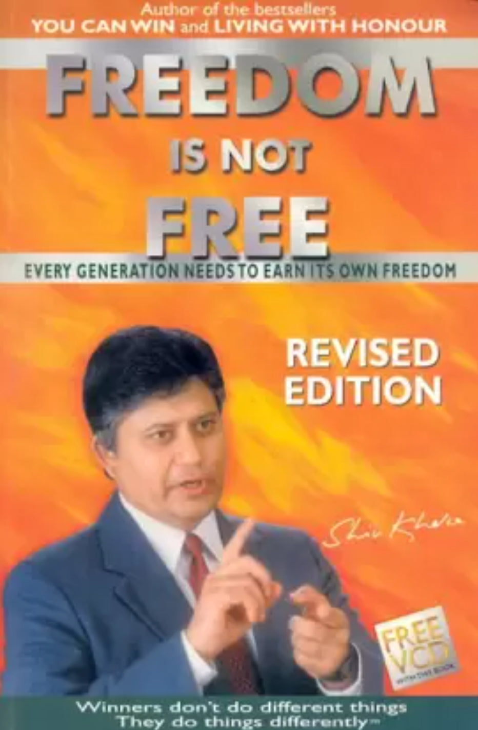 Freedom is Not Free:Every Generation Needs to Earn Its Own Freedom revised edition