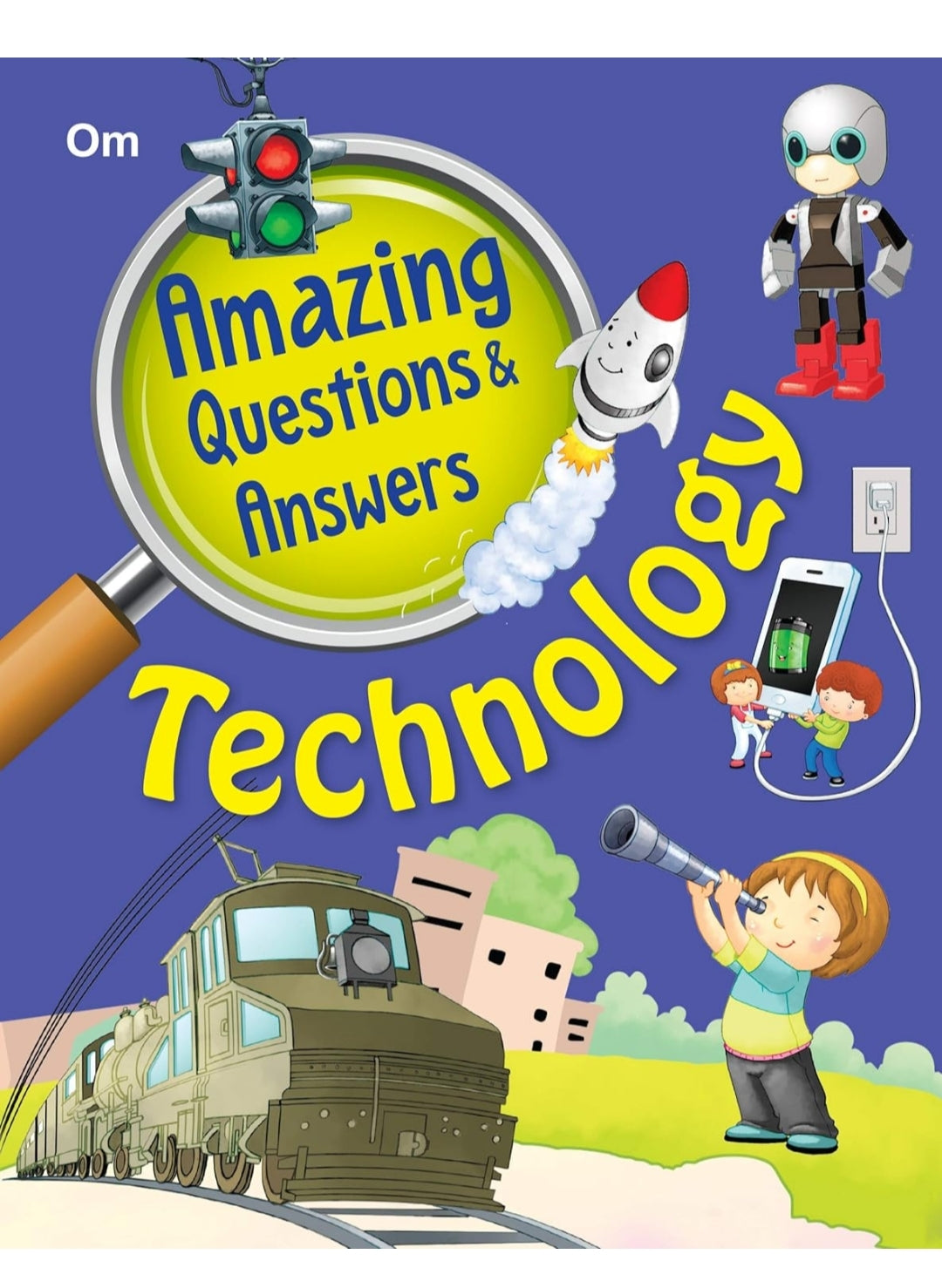Om Books Editorial Team
Encyclopedia: Amazing Questions & Answers Technology