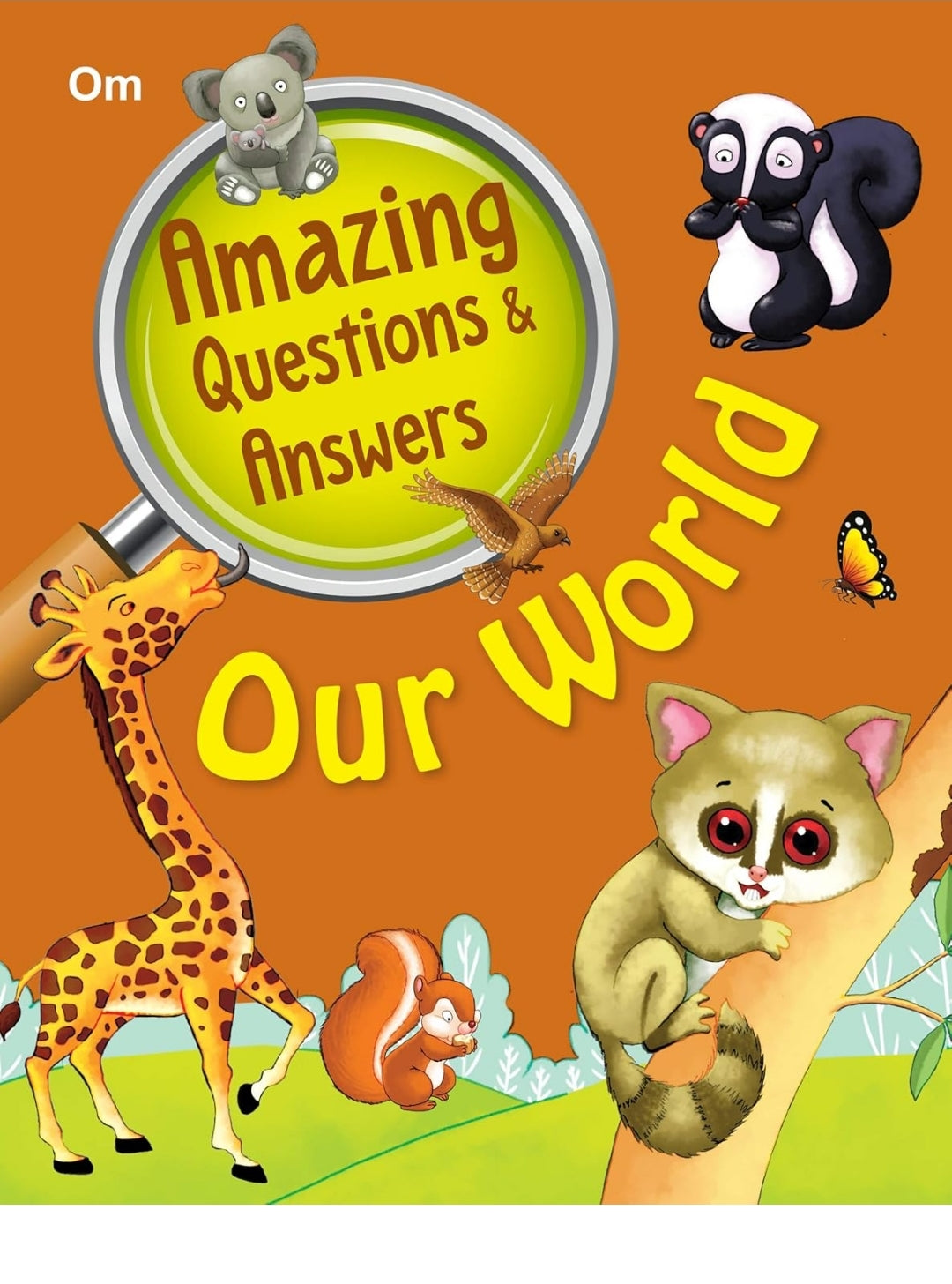 Om Books Editorial Team
Encyclopedia: Amazing Questions & Answers Our World