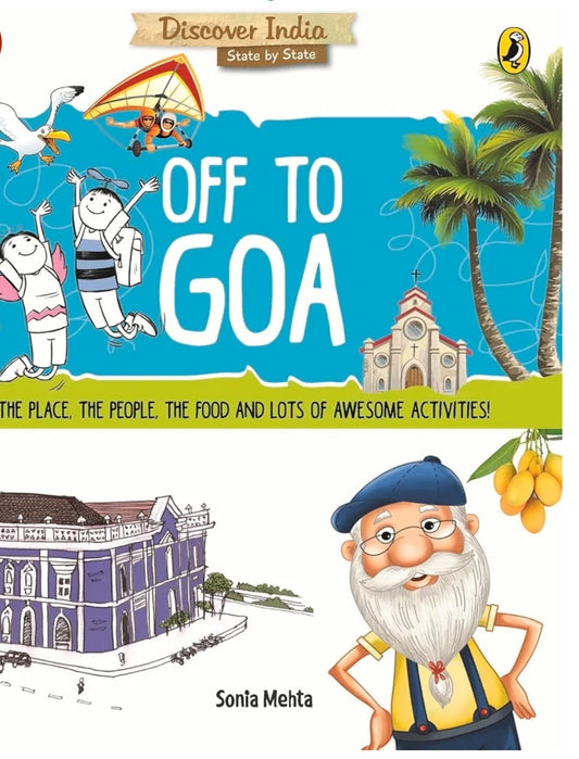 Sonia Mehta
Discover India: Off to Goa