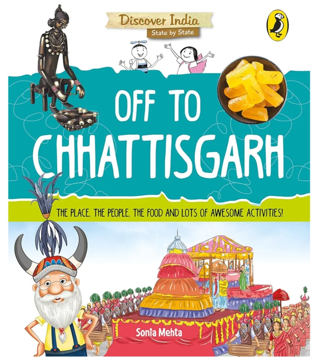 MEHTA SONIA
Off to Chhattisgarh (Discover India) [Paperback