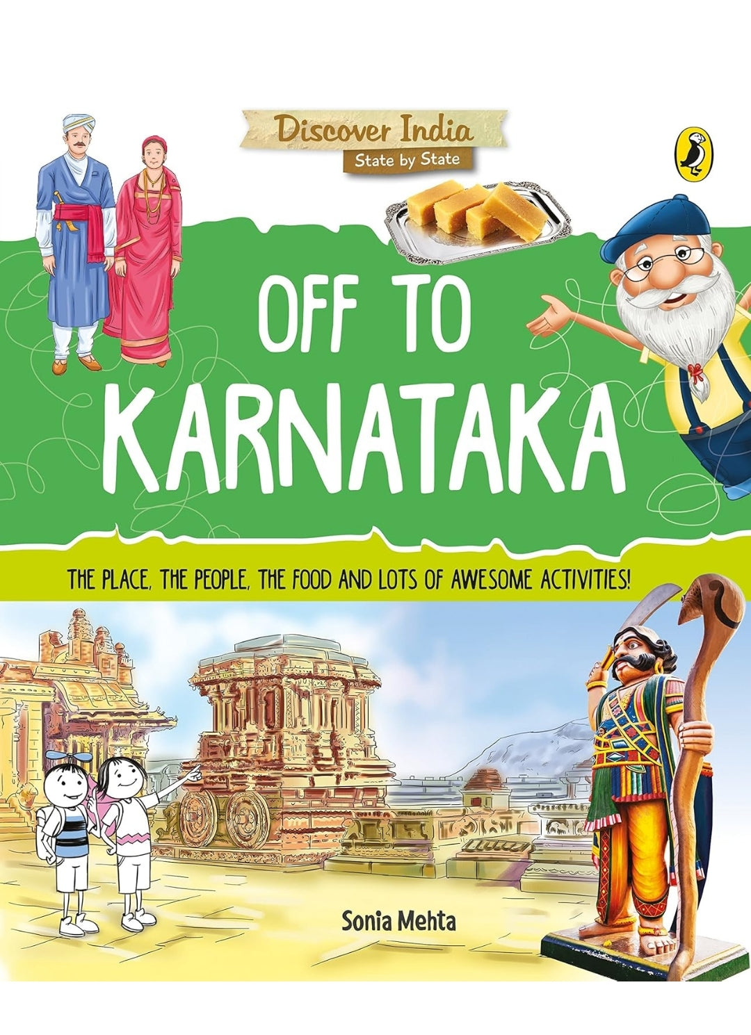 Sonia mehta
Discover India: Off to Karnataka