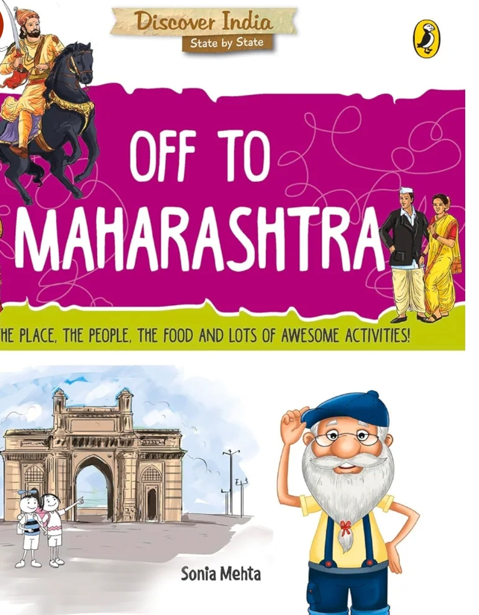 Sonia Mehta
Discover India: Off to Maharashtra
