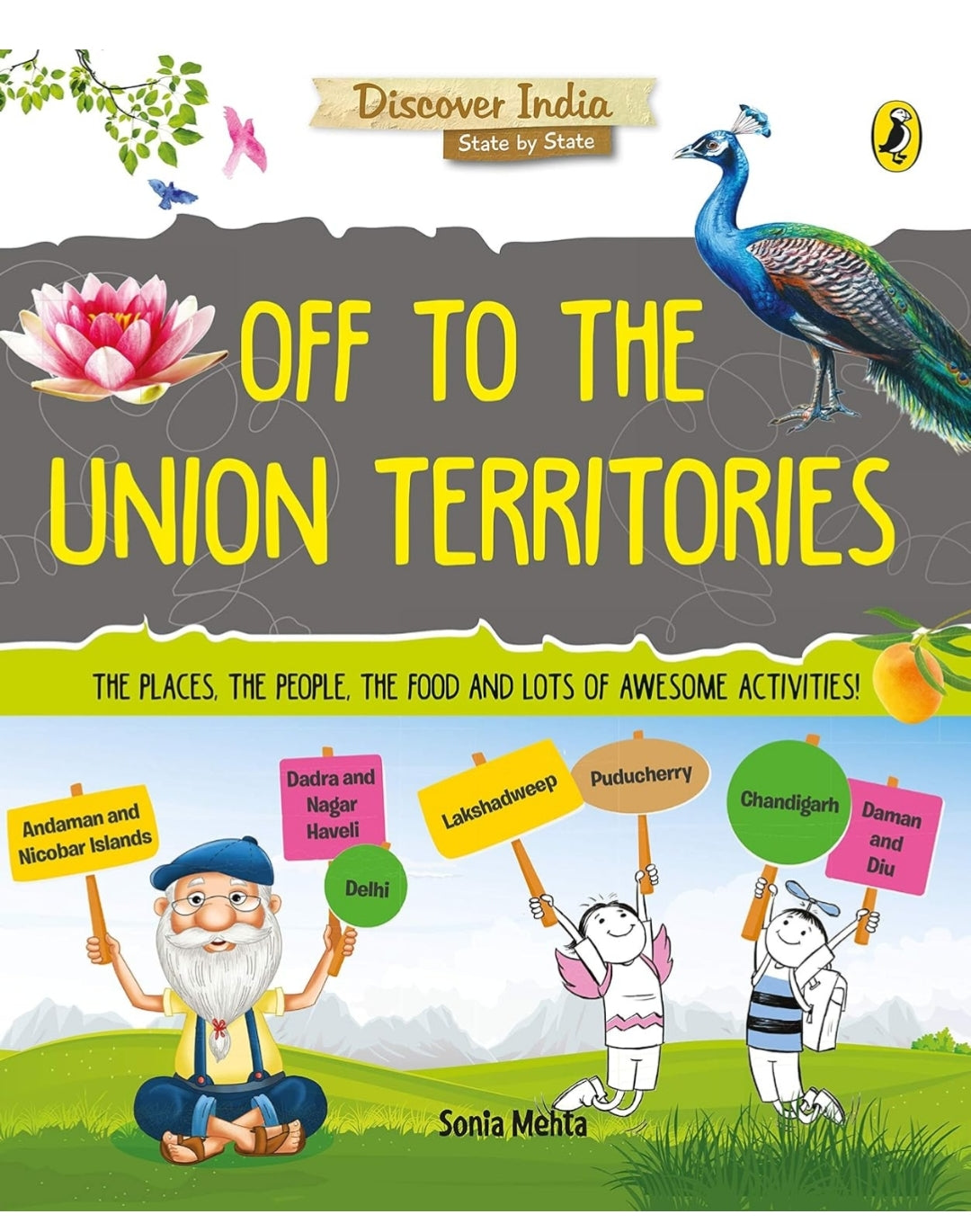 Sonia Mehta
Discover India: Off to the Union Territories