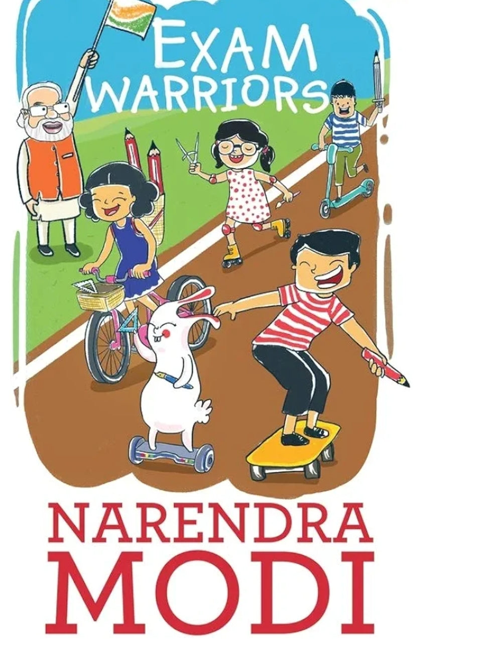 Narendra Modi
Exam Warriors (Hindi