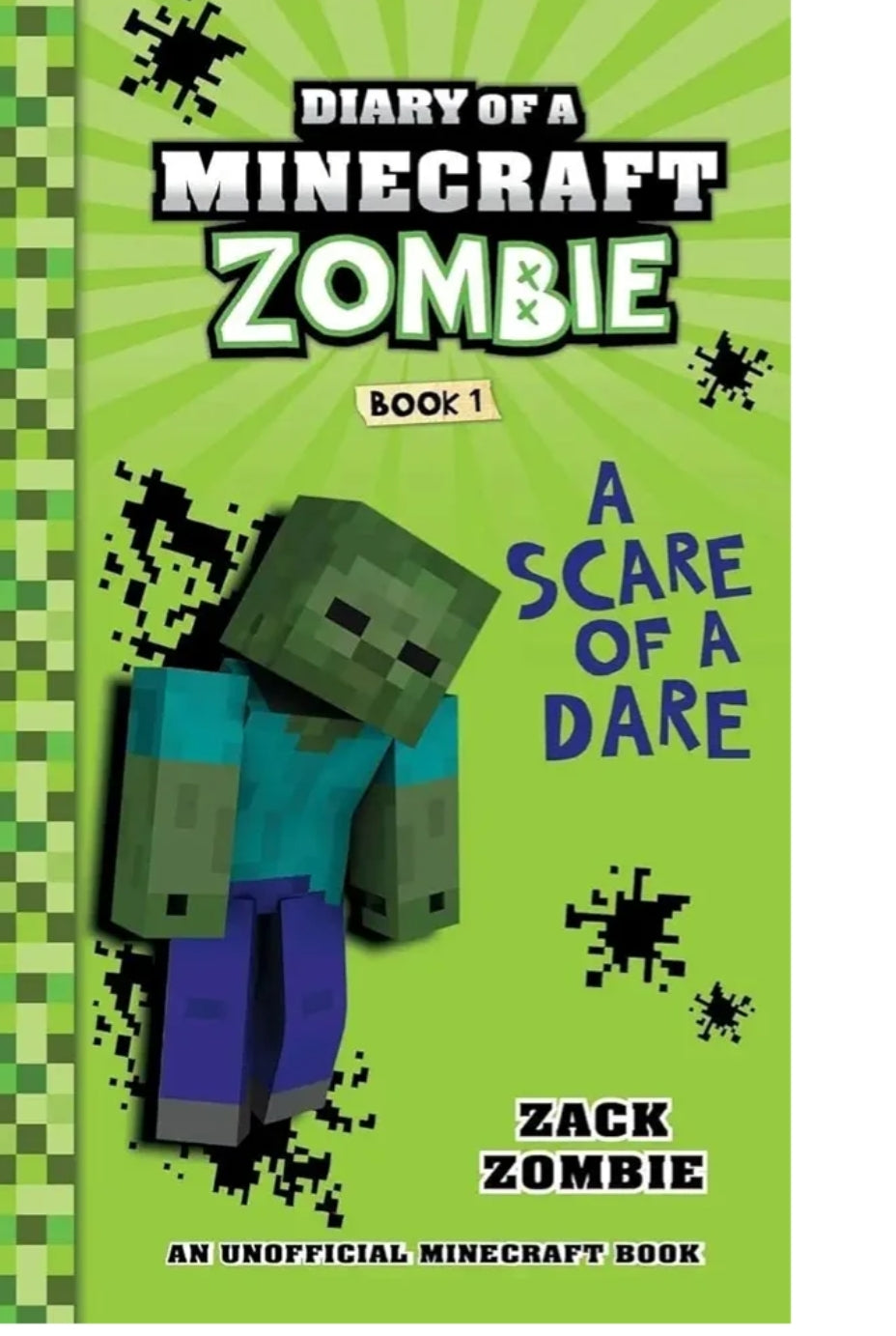 Zack Zombie
Diary Of A Minecraft Zombie #1: A Scare of a Dare