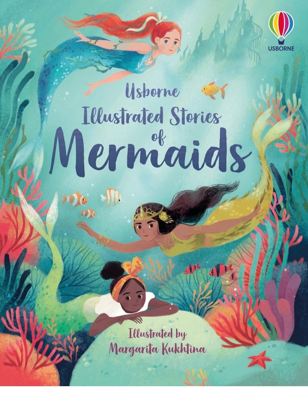 Usborne
Illustrated Stories of Mermaids