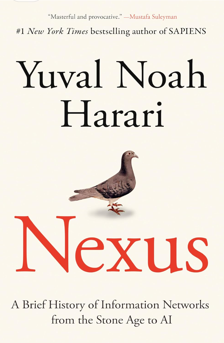 Nexus: A Brief History of Information Networks from the Stone Age to Ai