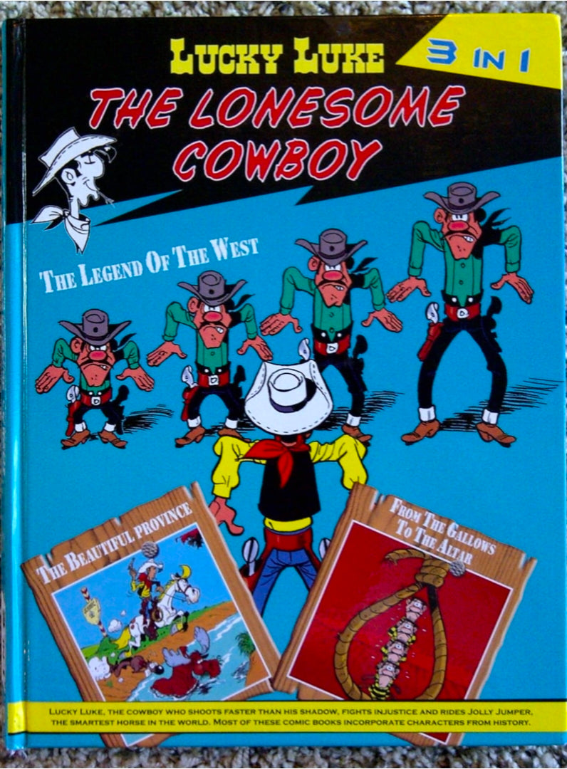 The Lonesome Cowboy (3 in 1) (Lucky Luke) hard cover