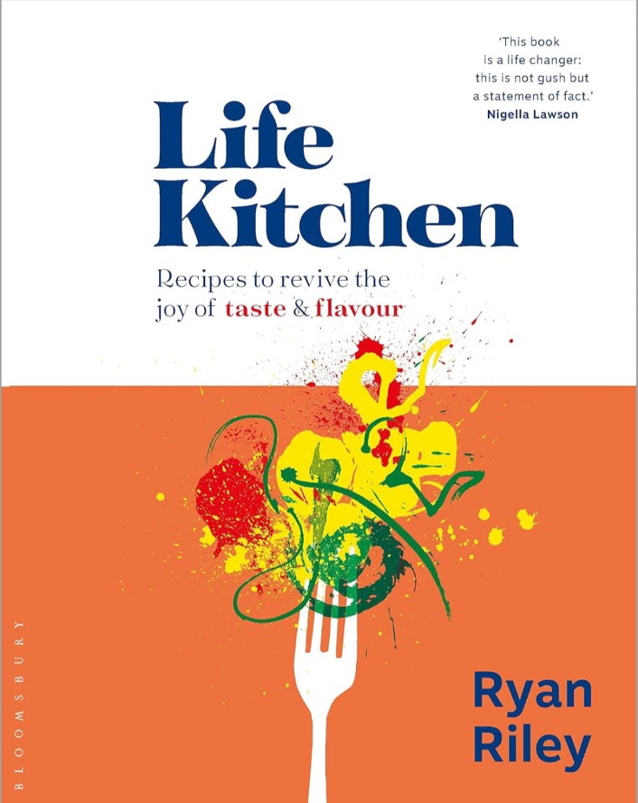 Life Kitchen: Quick, easy, mouth-watering recipes to revive the joy of eating hard cover