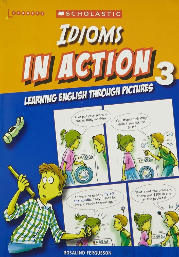 Idioms in Action Through Pictures 3
