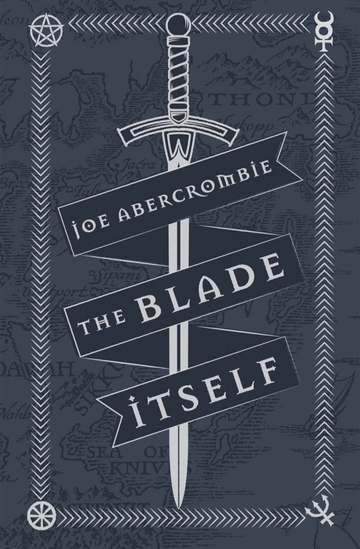 THE BLADE ITSELF: Collector's Tenth Anniversary Limited Edition (The First Law)