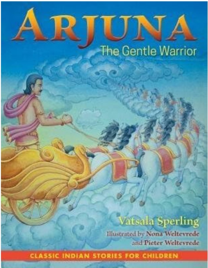 Arjuna : The Gentle Warrior