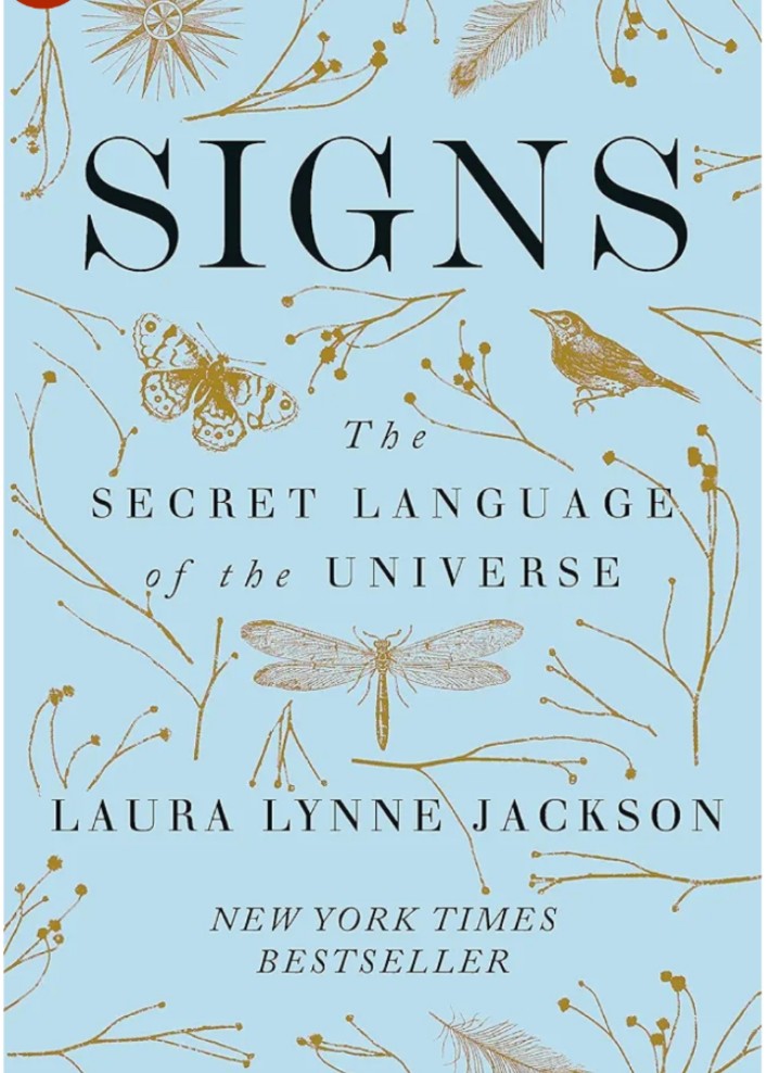 Signs: The secret language of the universe