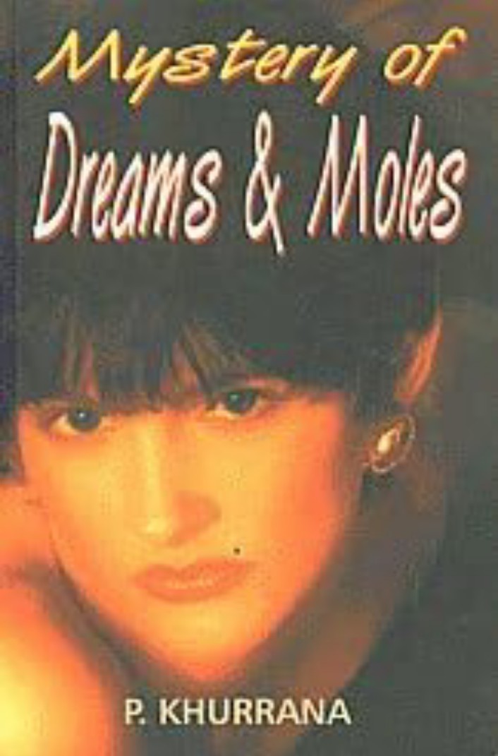 Mystery of Dreams and Moles
