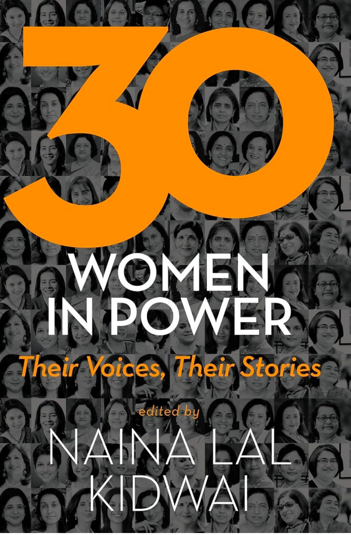 30 WOMEN IN POWER THEIR VOICE, THEIR STORIES (PB)