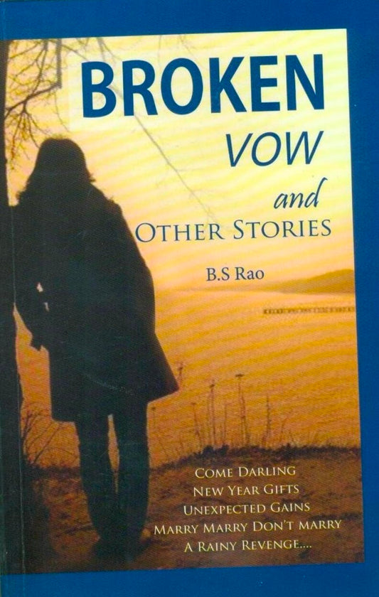 The Broken Vow & other stories