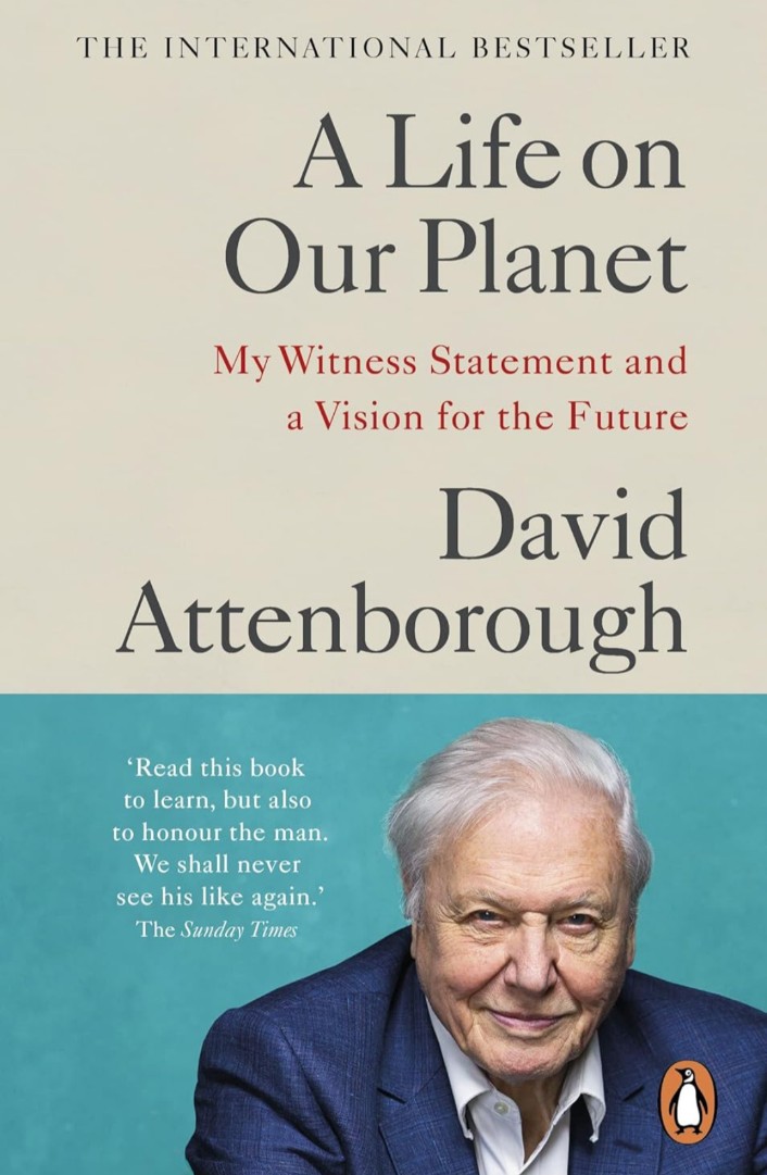 A Life on Our Planet: My Witness Statement and a Vision for the Future