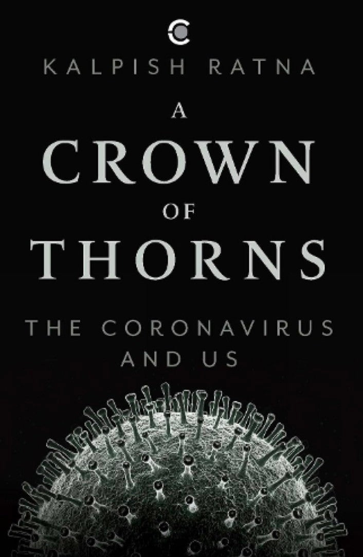 A Crown of Thorns: The Coronavirus and Us