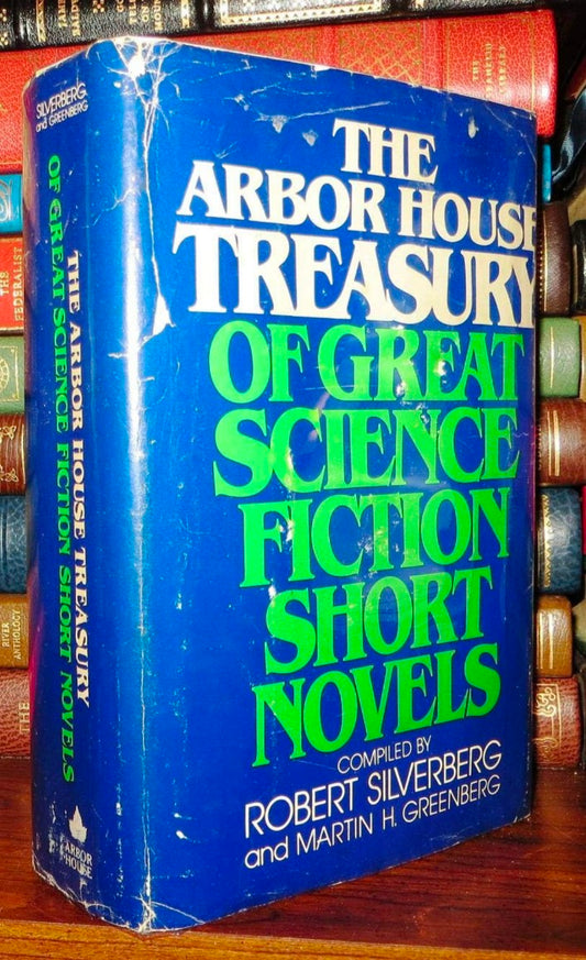 THE ARBOR HOUSE TREASURY OF GREAT SCIENCE FICTION SHORT NOVELS hard cover old
