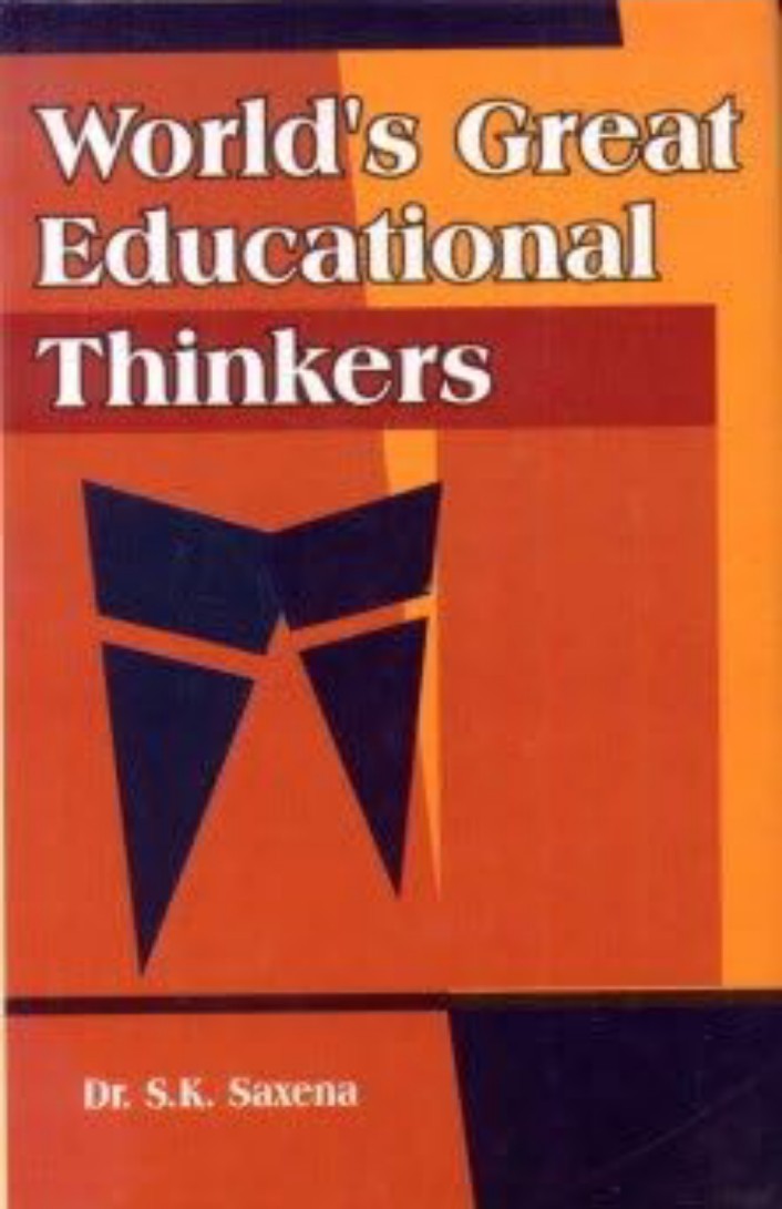 World's Great Educational Thinkers