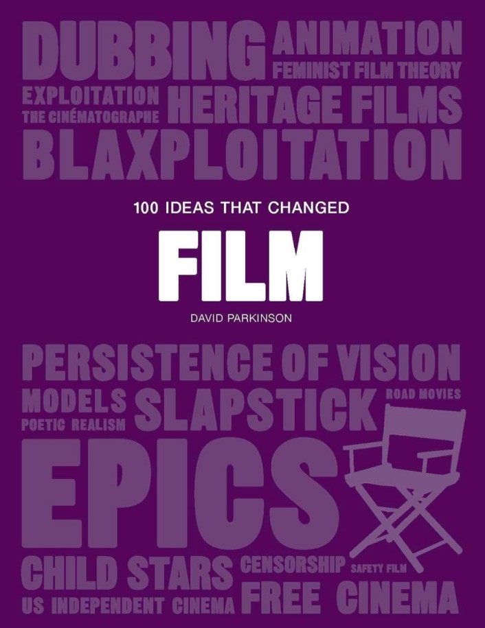 100 IDEAS THAT CHANGED FILM