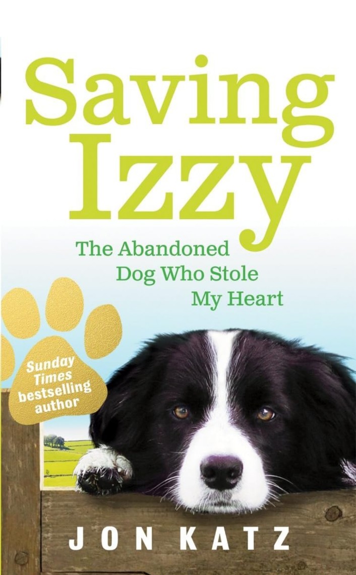Saving Izzy: The Abandoned Dog Who Stole My Heart
