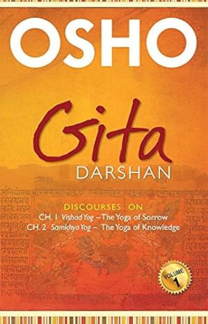 Gita Darshan (Volume) I: Discourses on Chapter - 1