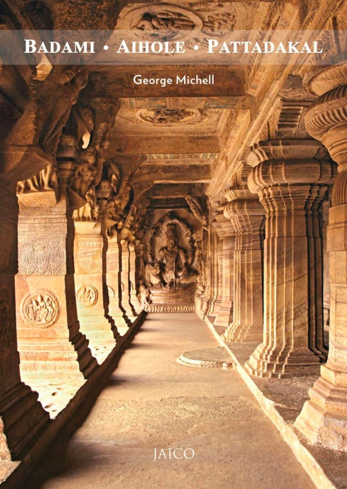 Badami, Aihole, Pattadakal