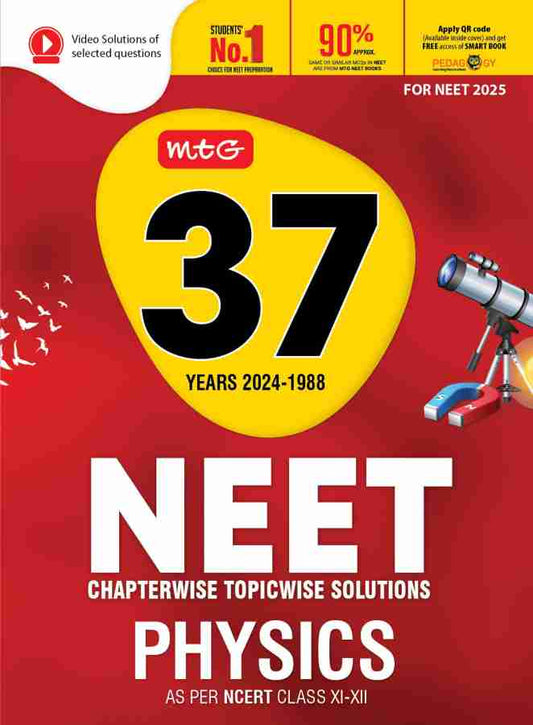 MTG Editorial Board
 43
MTG 37 Years NEET Previous Year Solved Question Papers with NEET PYQ Chapterwise Topicwise Solutions Physics For NEET 2025 Exam | Get Free access of Smart Book & Video Solutions (Based on Latest Syllabus