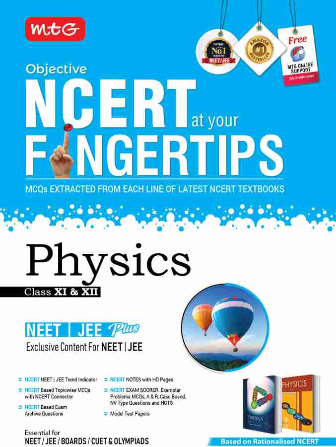 MTG Editorial Board
 32
MTG Objective NCERT at your FINGERTIPS Physics - NCERT NEET/JEE Trend Indicator, Notes with HD Pages, Exam Archive & MCQs | NEET-JEE Books (Based on NCERT Latest Pattern for 2025 Exam)