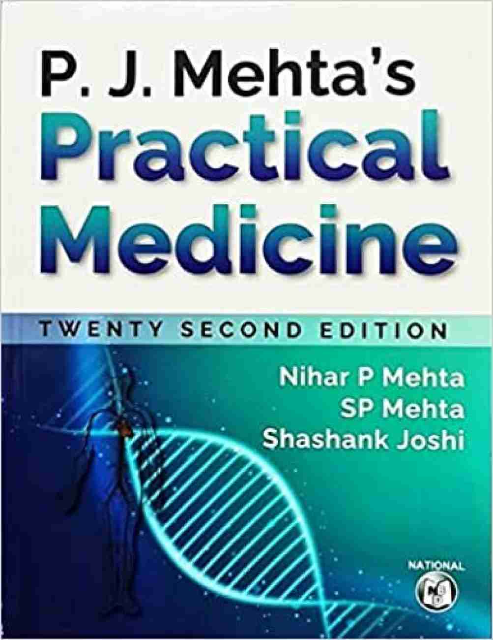 P. J. Mehta’s Practical Medicine – 22st Edition
