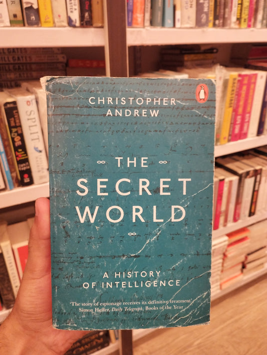 Secret World : A History of Intelligence