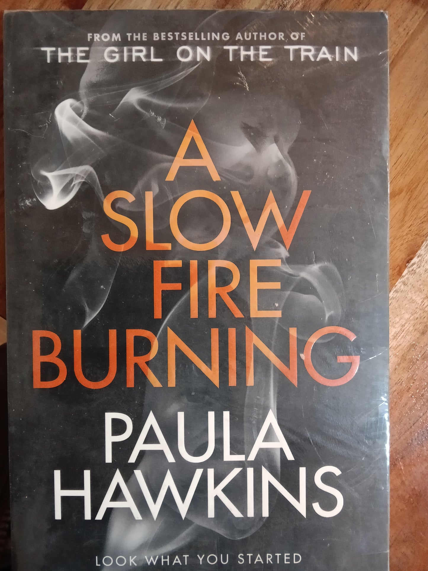 A Slow Fire Burning: A Novel
Book by Paula Hawkins
