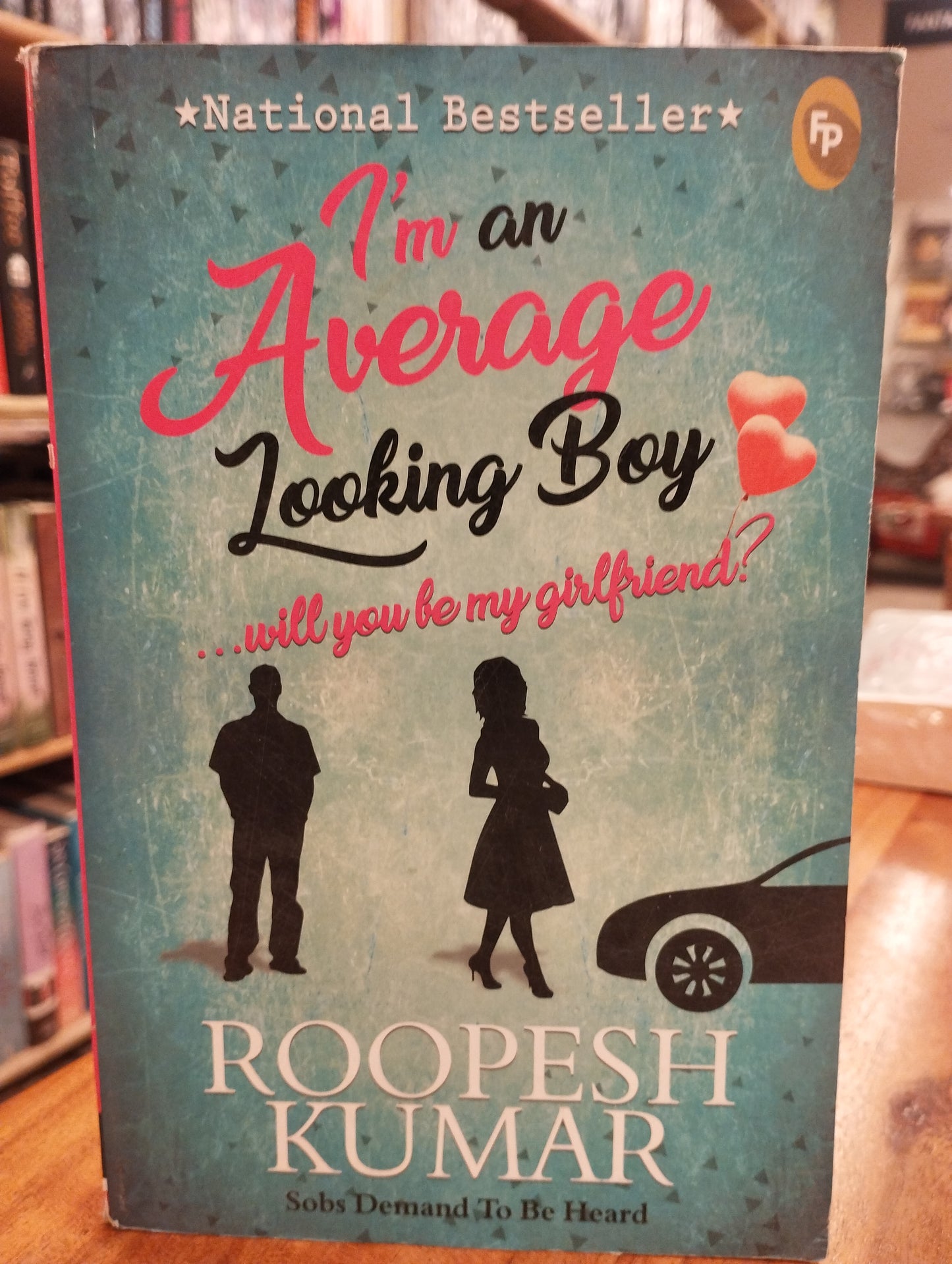 I'm an Average Looking Boy… Will You Be My Girlfriend?
