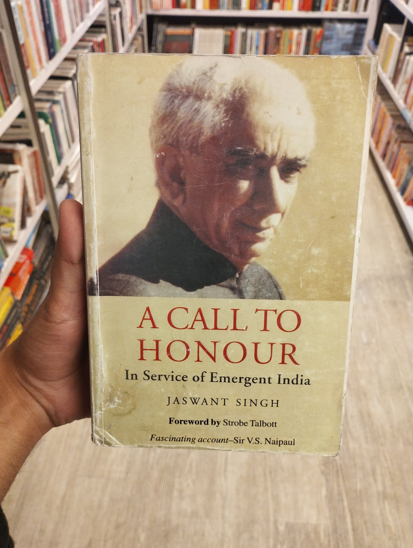 A Call To Honour: In Service Of Emergent India