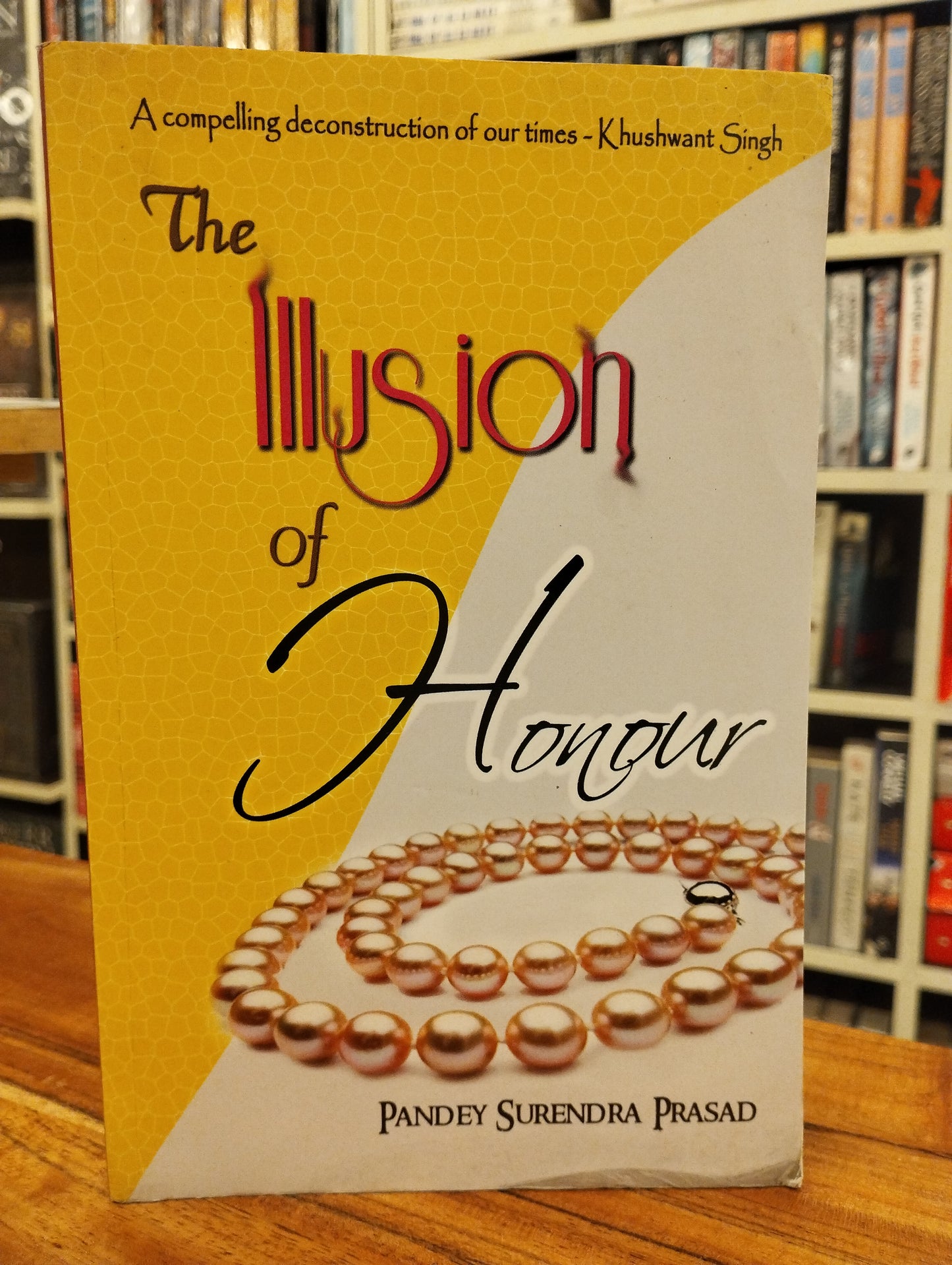 The Illusion of Honour