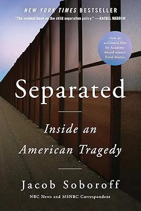Separated: Inside an American Tragedy Paperback – June 29, 2021
by Jacob Soboroff (Author)