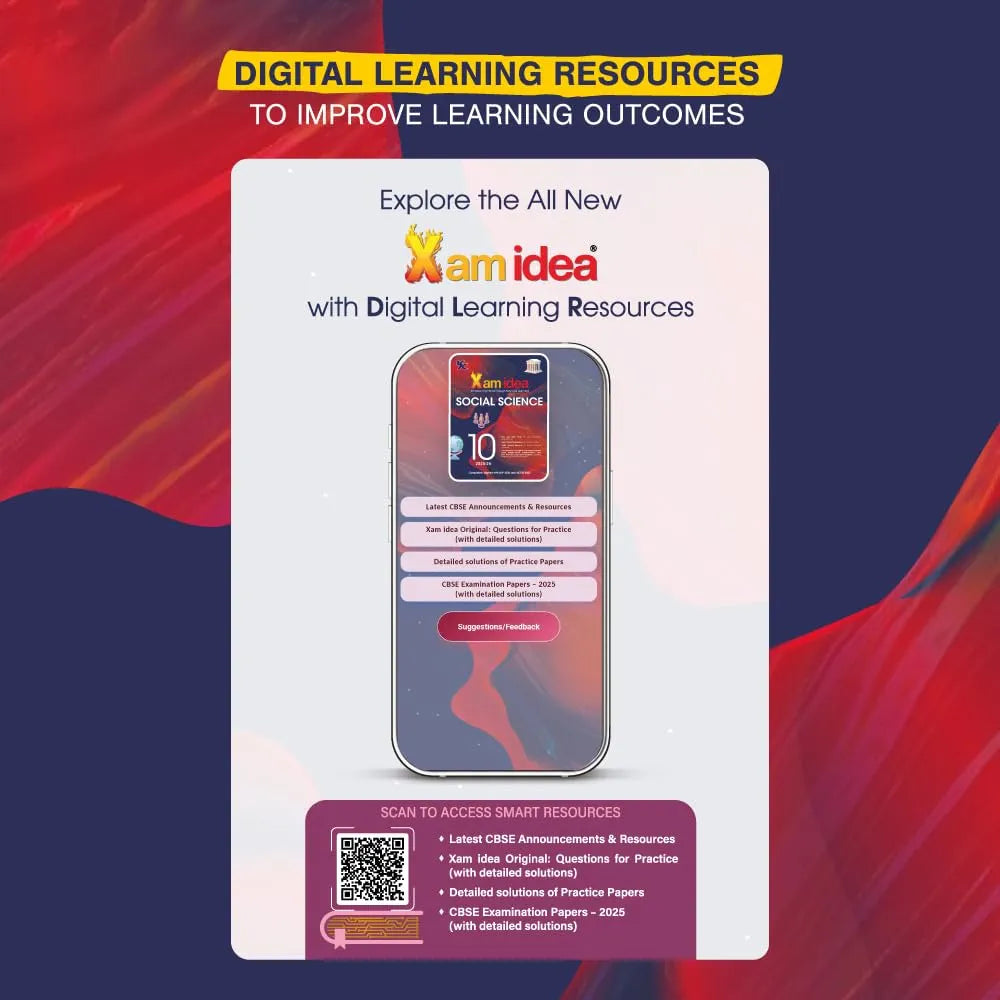 Xam idea Class 10 Social Science (2025-26) | Latest CBSE Syllabus | Mind Maps & Digital Learning Resources | Comprehensive Coverage
