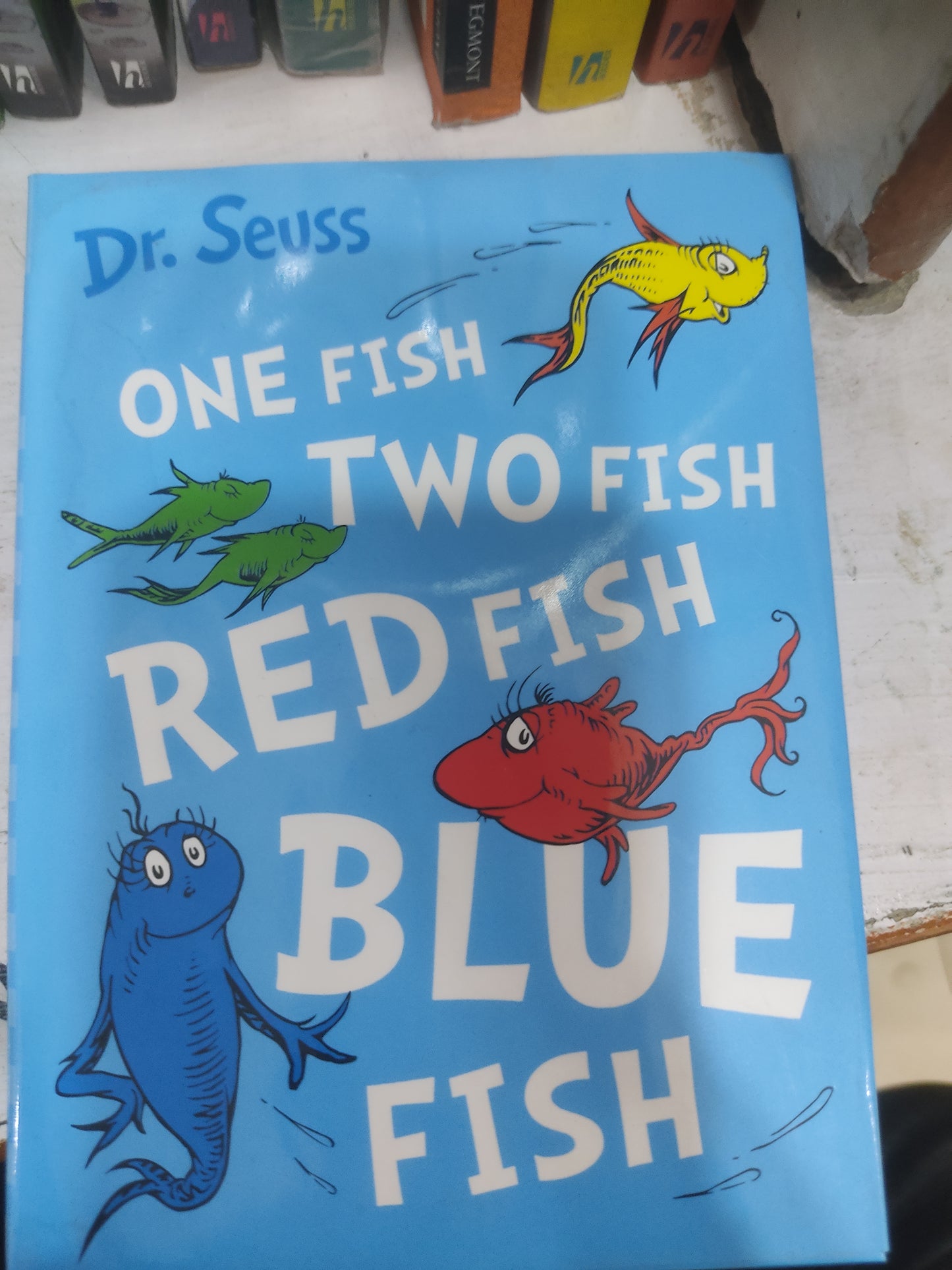 Dr. Seuss
One Fish, Two Fish, Red Fish, Blue Fish