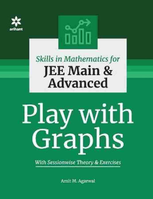 Skills in Mathematics - Play with Graphs for JEE Main and Advanced
Twelth Edition - 30 April 2021
ISBN-13: 978-9325298699 ISBN-10: 9325298694