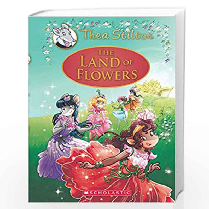 THEA STILTON (The land of flowers) (hardcover)