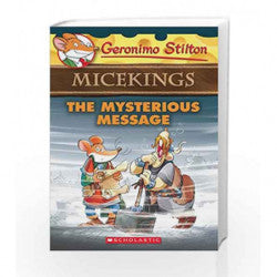 Geronimo Stilton ''Miceking's '' The mysterious message (paperback)