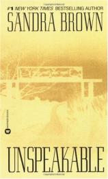 Unspeakable by SANDRA BROWN (GRADE - B)